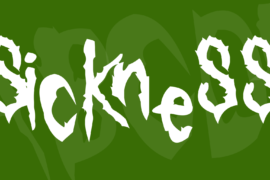 Sickness Font