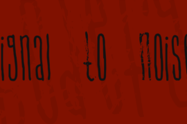 Signal To Noise Font