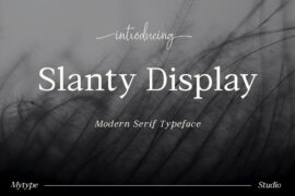 Slanty Display Font