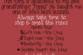 Smell The Roses Font