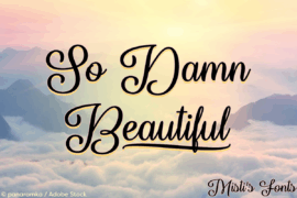 So Damn Beautiful Font