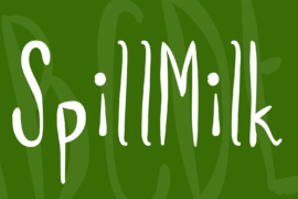 SpillMilk Font