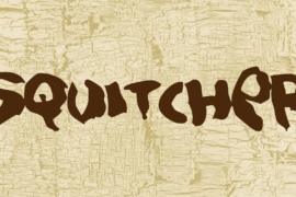 Squitcher Font