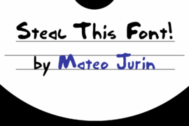 Steal This Font! Font