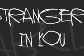 Stranger In You Font
