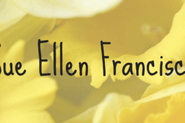 Sue Ellen Francisco Font