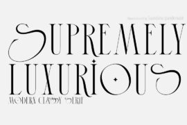 Supremely Luxurious Demo Font