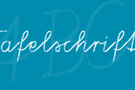 Tafelschrift Font