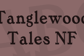 Tanglewood Tales NF Font