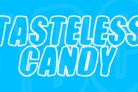 Tasteless Candy Font