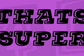 Thats Super Font