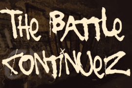 The Battle Continuez Font