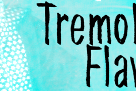 Tremolo Flaw Font