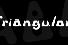Triangulor Font