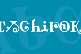 Tschiroki Font
