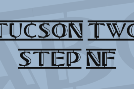 Tucson Two Step NF Font