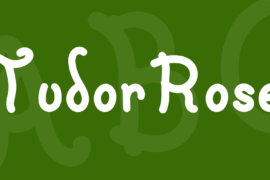 TudorRose Font