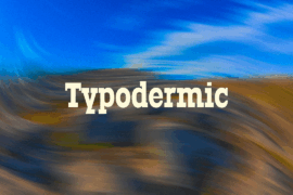 Typodermic Font