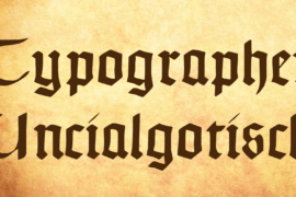 Typographer Uncialgotisch Font