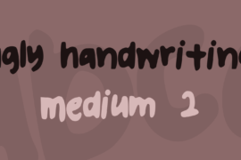 ugly handwriting Font Family