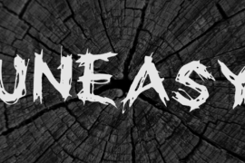 Uneasy Font