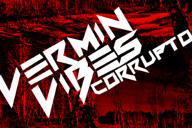 Vermin Vibes Corrupto Font