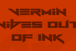 Vermin Vibes Out Of Ink Font