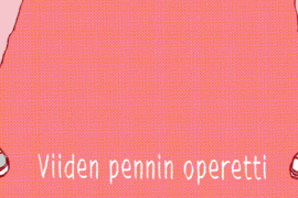 Viiden pennin operetti Font
