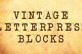vintage letterpress blocks Font