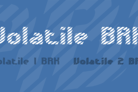 Volatile BRK Font Family
