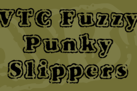 VTC Fuzzy Punky Slippers Font