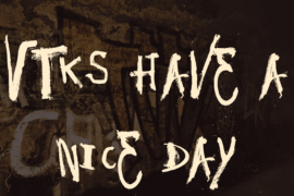 Vtks Have a Nice Day Font