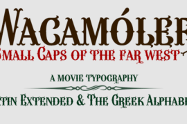 Wacamóler Caps Font