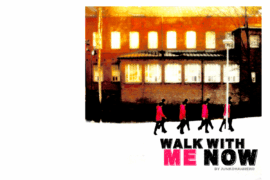 Walk with me now Font