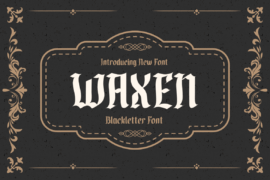 WAXEN Font