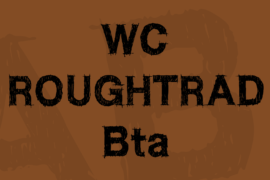 WC ROUGHTRAD Bta Font