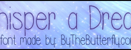 Whisper A Dream Font