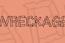 Wreckage Font