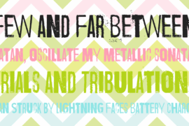 Wrong place, right time Font