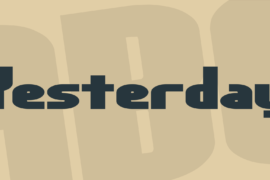 Yesterday Font