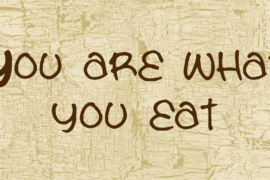 You are what you eat Font