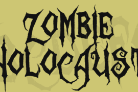 Zombie Holocaust Font