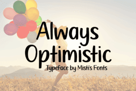 Always Optimistic Font