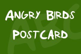 Angry Birds Postcard Font
