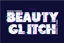 Beauty Glitch Demo Font