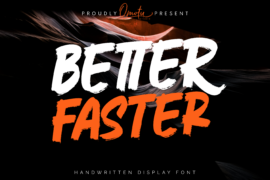 Better Faster Font Family