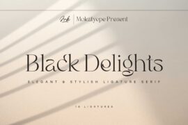 Black Delights Font