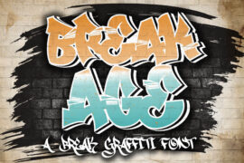Break Age Graffiti Font