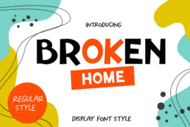 Broken Home (Demo) Font
