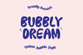 Bubbly Dream Font